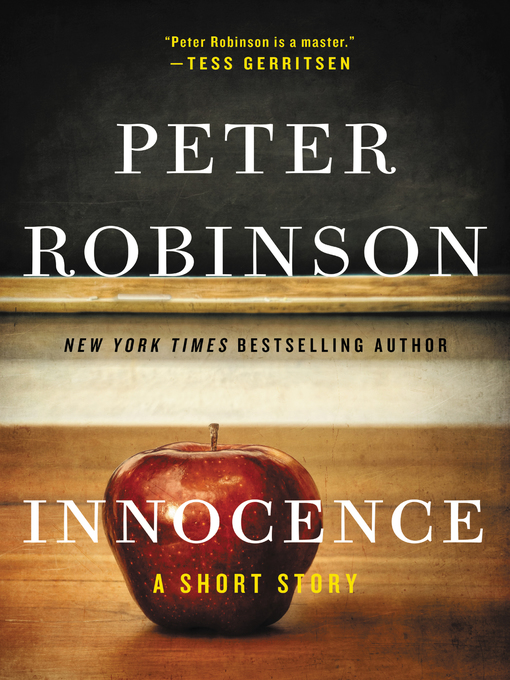 Title details for Innocence by Peter Robinson - Available